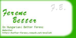 ferenc better business card